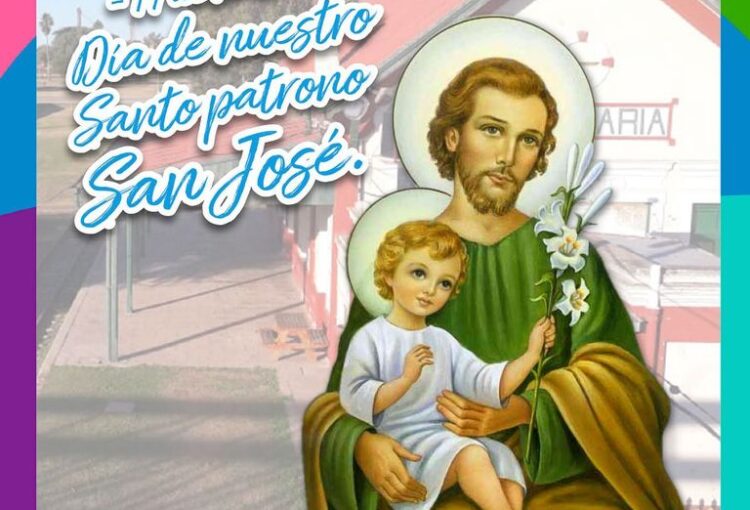 Lee más sobre el artículo Feliz día a nuestro santo patrono, San José