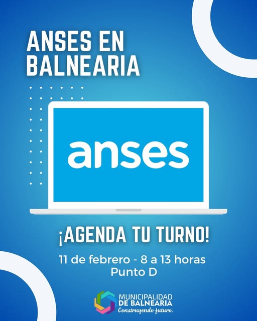 En este momento estás viendo La oficina de Anses llega Balnearia