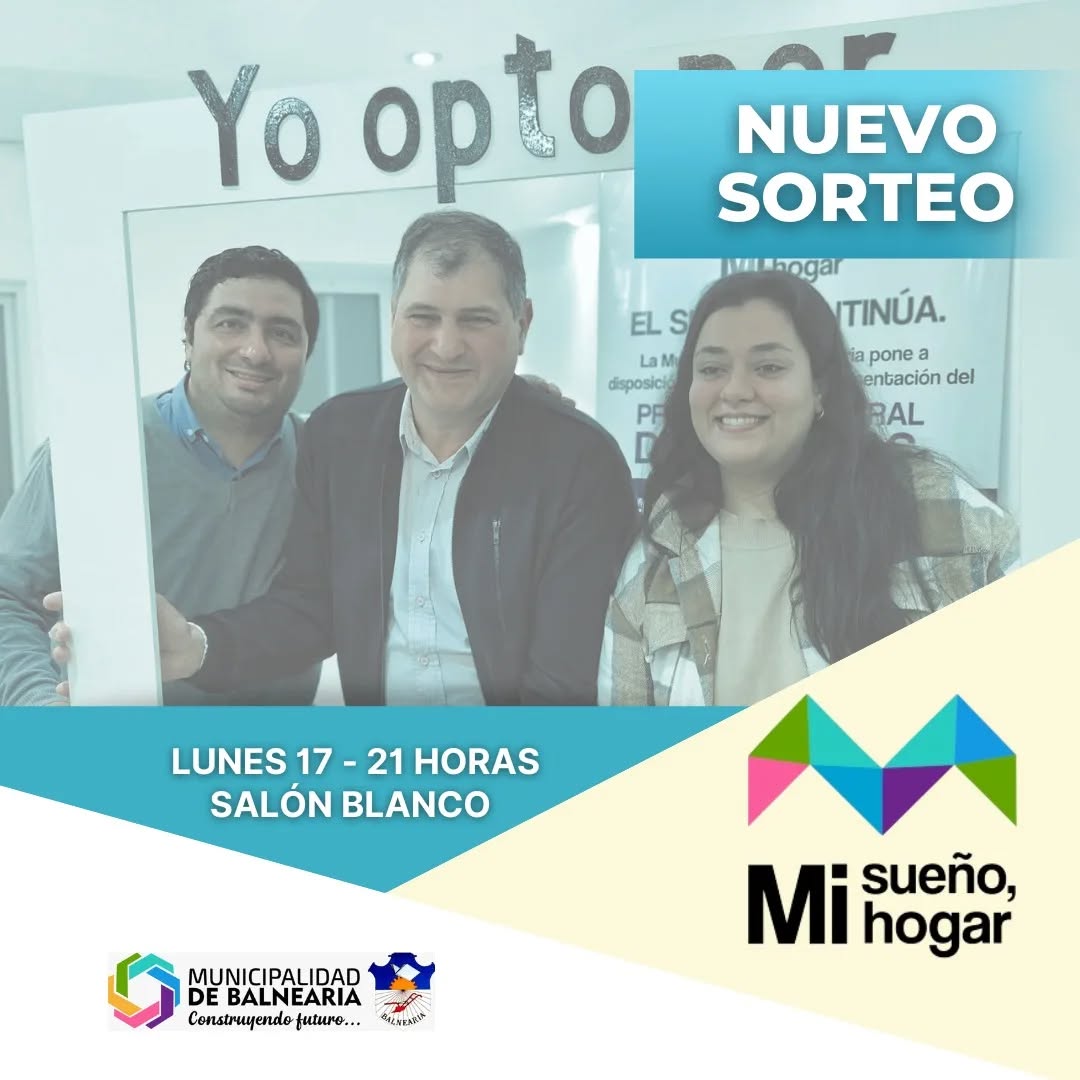 En este momento estás viendo Nuevo sorteo del programa “Mi sueño, mi hogar”