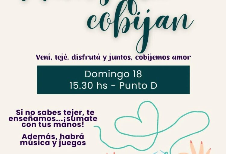Lee más sobre el artículo Manos que Cobijan: Un nuevo encuentro solidario