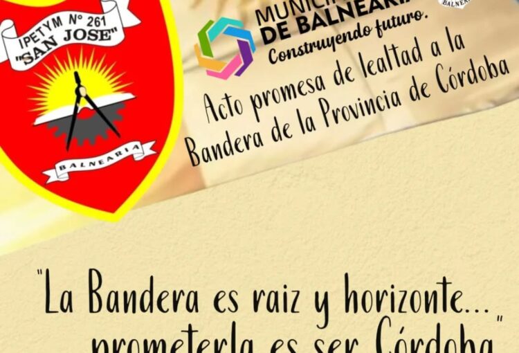Lee más sobre el artículo Acto Promesa de Lealtad a la Bandera de la Provincia de Córdoba