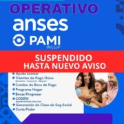 Lee más sobre el artículo Operativo Anses y Pami suspendido